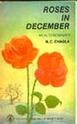 Roses in December  - An Autobiography