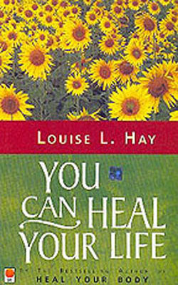 You Can Heal Your Life