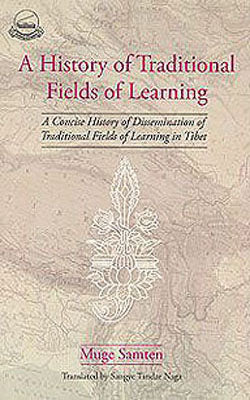 A History of Traditional Fields of Learning