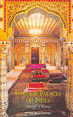 Forts and Palaces of India - Sentinels of History
