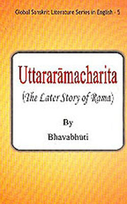 Uttararamacharita  (The Later Story of Rama)