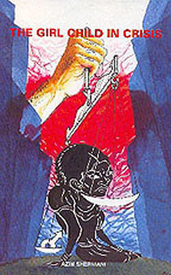 The Girl Child in Crisis