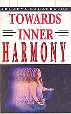 Towards Inner Harmony