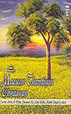 Maawan Chandiyan Chhaawan (MUSIC CD)