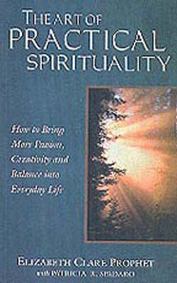 The Art of Practical Spirituality
