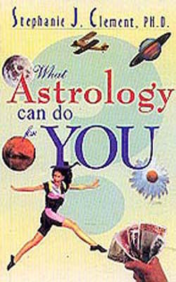 What Astrology can do for you