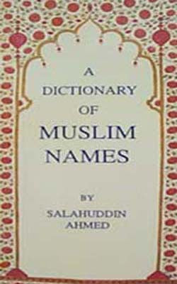 A Dictionary of Muslim Names