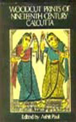 Woodcut Prints of  Nineteenth Century Calcutta