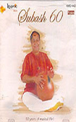 Subash 60 -  50 Years of Musical Life!   (MUSIC CD)