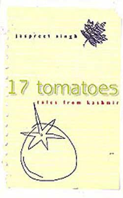 17 Tomatoes - Tales from Kashmir