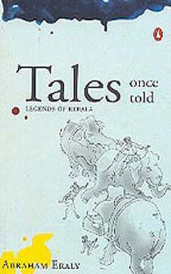 Tales Once Told - Legends of Kerala