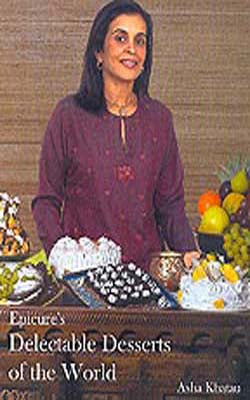 Epicure’s Delectable Desserts of the World