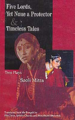 Five Lords, Yet None a Protector & Timeless Tales