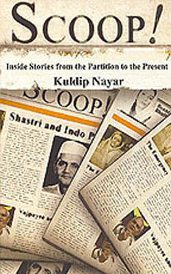 Scoop  - Inside Stories from the Partition to the Present