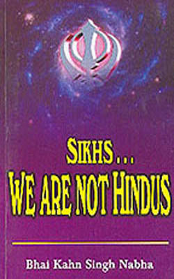 Sikhs -  We are not Hindus