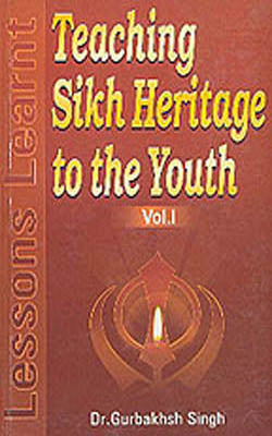 Teaching Sikh Heritage to the Youth        2 - Vol. Set