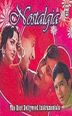 Nostalgia - The Best Bollywood Instrumentals   (MUSIC CD)