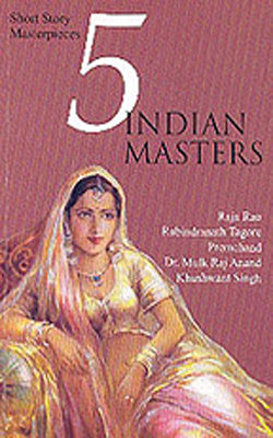 5 Indian Masters  - Short Stories