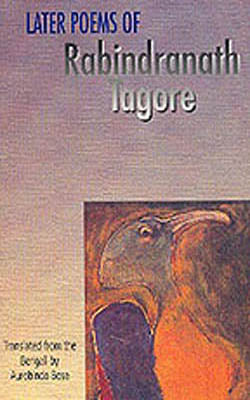 Later Poems of Rabindranath Tagore