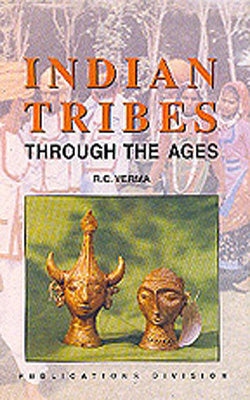 Indian Tribes - Through the Ages