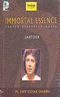 Immortal Essence - Santoor    (MUSIC CD)