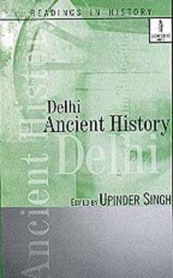 Delhi - Ancient History
