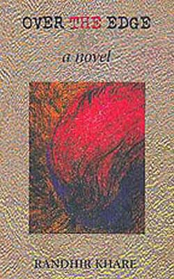 Over the Edge - A Novel