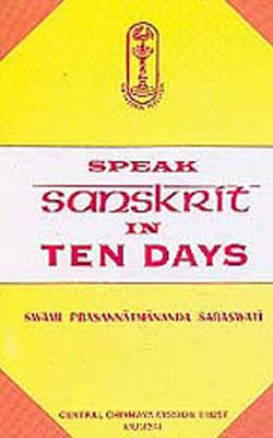 Speak Sanskrit in Ten Days (SANSKRIT + ENGLISH)