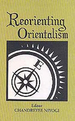 Reorienting Orientalism