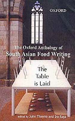 The Oxford Anthology of South Asian Food Writing