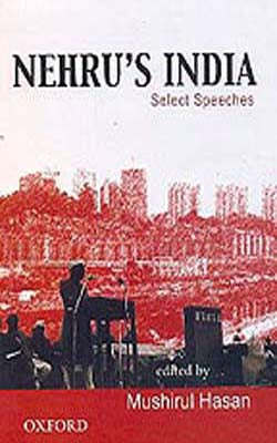 Nehru's India - Select Speeches