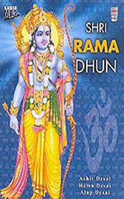 Shri Rama Dhun    (Audio MP3)