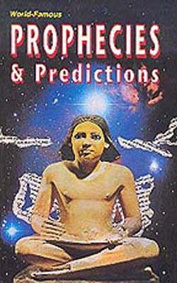 World Famous Prophecies & Predictions