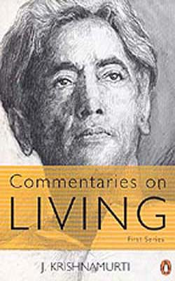 Commentaries on Living - First Series