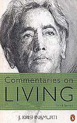 Commentaries on Living - Third Series
