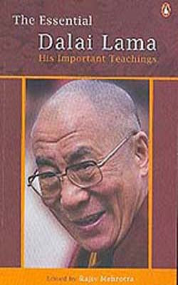 The Essential Dalai Lama - His important Teachings