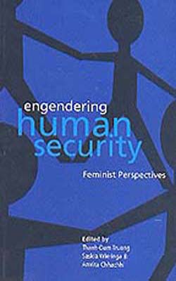 Engendering Human Security - Feminist Perspectives