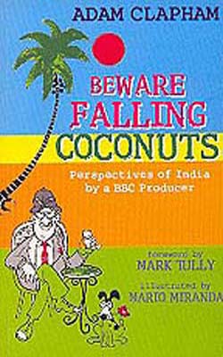 Beware Falling coconuts - Perspectives of India