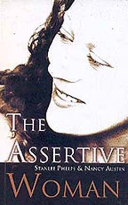 The Assertive Woman