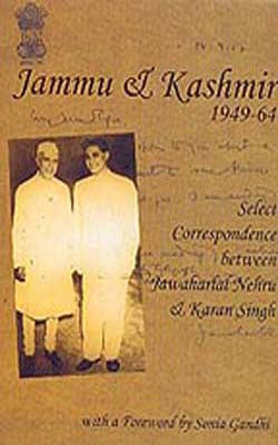 Jammu & Kashmir 1949-64 - Select Correspondence