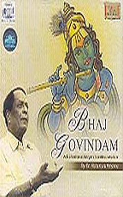 Bhaj Govindam - Adi Shankaracharya's timeless wisdom   (MUSIC CD)