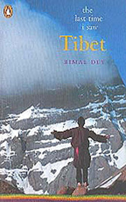 The Last Time I saw Tibet