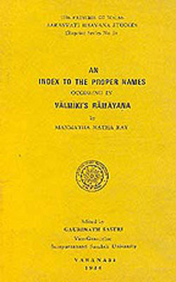 An Index to the Proper Names Occuring in Valmiki's Ramayana