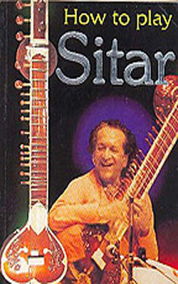 How To Play  Sitar