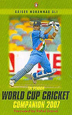 The Penguin World Cup Cricket Companion 2007
