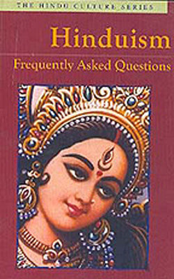 Hinduism:  Frequently Asked Questions
