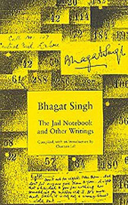 Bhagat Singh -The Jail Notebook And Other Writings