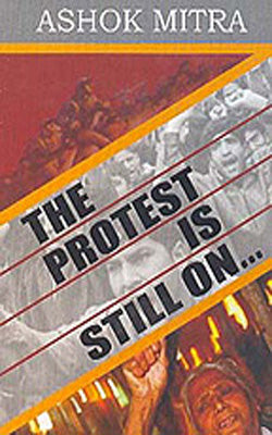 The Protest is Still On  -  Selection of Articles in Political Economy