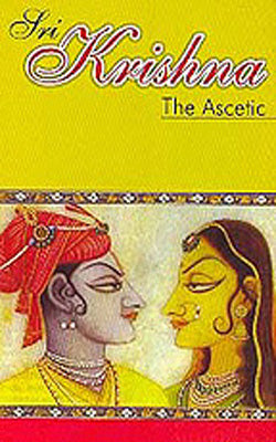 Sri Krishna : The Ascetic