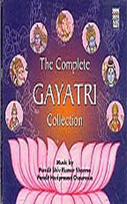 The Complete Gayatri Collection  (Music CD)